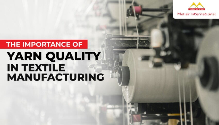 Importance of Quality Yarn in Textile
