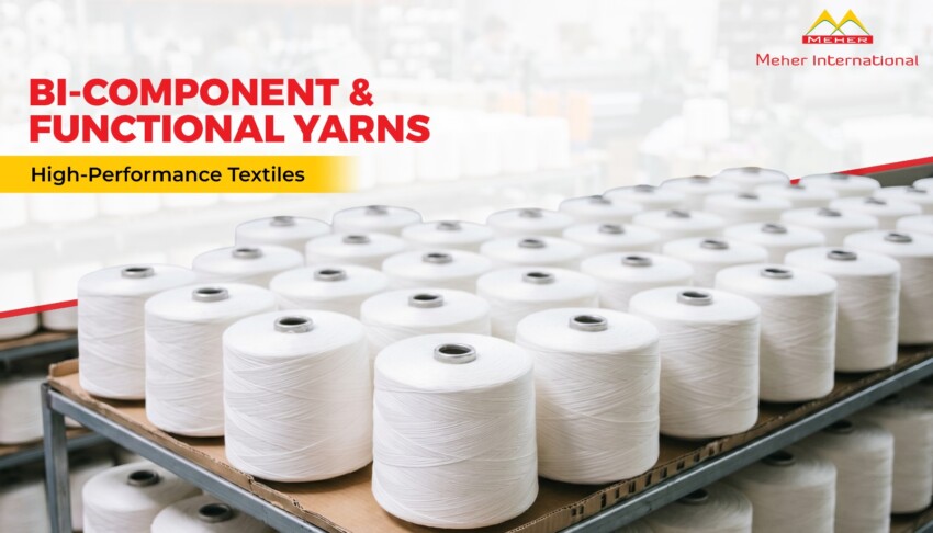 Bi-Component & Functional Yarns High-Performance Textiles